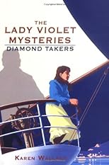 The Diamond Takers (Lady Violet's Casebook series)