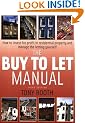 The Buy to Let Manual: How to Invest for Profit in Residential Property and Manage the Letting Yourself