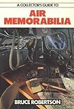 A collector's guide to air memorabilia