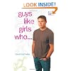 Guys Like Girls Who . . . (Revolve Books)