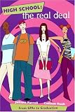 High School: The Real Deal: From GPAs to Graduation 51cF4ZzyN L. SL160 High School: The Real Deal: From GPAs to Graduation