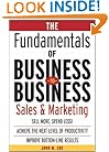 The Fundamentals of Business-to-Business Sales & Marketing