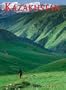 Kazakhstan: Nomadic Routes from Caspian to Altai (Odyssey Illustrated Guides)