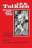 J.R.R. Tolkien, scholar and storyteller : essays in memoriam