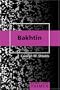 Bakhtin Primer (Peter Lang Primers)