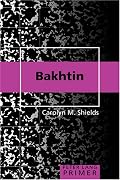 Bakhtin Primer (Peter Lang Primers)