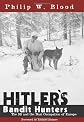 Hitler's Bandit Hunters: The SS and the Nazi Occupation of Europe
