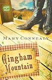 Gingham Mountain (Lassoed in Texas)