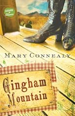 Gingham Mountain (Lassoed in Texas)