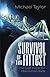 Survival of the Fittest: The Last Hope for the Human Race