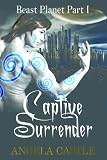 Beast Planet 1: Captive Surrender