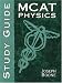 MCAT Physics Study Guide