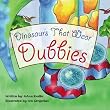 Dinosaurs that Wear Dubbie's