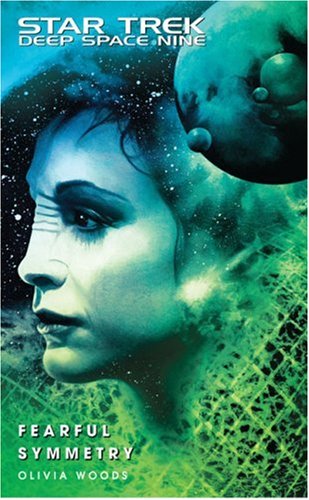 Star Trek: Deep Space Nine: Fearful Symmetry (Star Trek: Deep Space Nine)