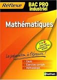 Math�matiques - Bac Pro Industriel