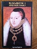 Queen Elizabeth I and her court