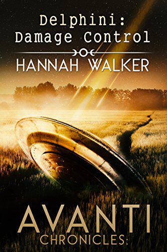 Delphini: Damage Control (Avanti Chronicles Book 3)