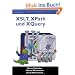XSLT, XPath und XQuery
