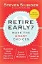 Retire Early? Make the Smart Choices