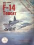 Colors & Markings of the F-14 Tomcat, Part 2: Pacific Coast Squadrons, 1974-1987 - C&M Vol. 8