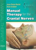 Manual Therapy for the Cranial Nerves