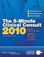 The 5-Minute Clinical Consult 2010 (Print, Website, and Mobile) (The 5-Minute Consult Series)