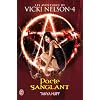 Une aventure de Vicki Nelson, Tome 4 : Pacte sanglant