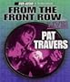 From the Front Row... Live!: Pat Travers