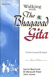 Walking with the Bhagavad Gita : freedom from grief & despair