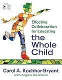 Effective collaboration for educating the whole child
