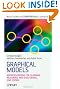 Graphical Models: Representations for Learning, Reasoning and Data Mining (Wiley Series in Computational Statistics)
