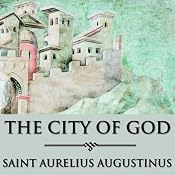 The City of God | [Saint Augustine]