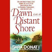 Dawn on a Distant Shore | [Sara Donati]