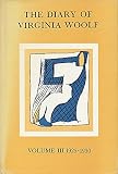 The diary of Virginia Woolf. Vol.3, 1925-1930