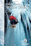 Lake District winter climbs : snow, ice and mixed climbs in the English Lake District