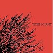 Tides / Giant
