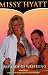 Missy Hyatt: First Lady of Wrestling