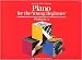 Bastien Piano for the Young Beginner - Primer A