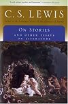 On Stories: And Other Essays on Literature