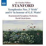 Stanford: Symphonies 3 and 6
