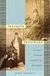 Intimate Outsiders: The Harem in Ottoman and Orientalist Art and Travel Literature (Objects/Histories)