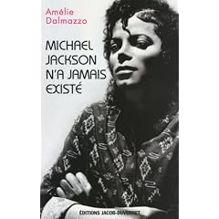 Michael Jackson n'a jamais exist� : Etude d'un mythe contemporain