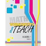 worksheets that teach algebra 1 volume iii volume 3