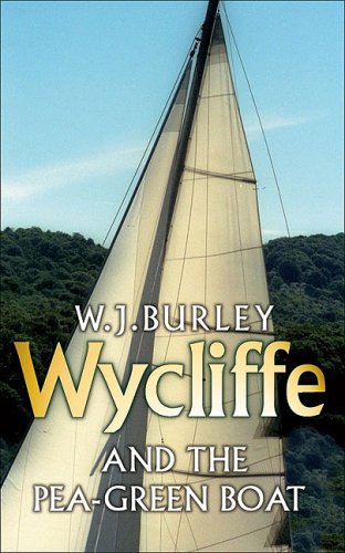 Wycliffe and the Pea-Green Boat (Wycliffe Series) under Burley, William J. in The Books Store