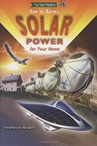 How to Harness Solar Power for Your Home (Tell Your Parents)