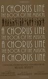 A Chorus Line: The Complete Book of the Musical