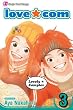 Love Com, Vol. 3 (Love.com (Viz Media))