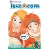 Love Com, Vol. 3 (Love.com (Viz Media))