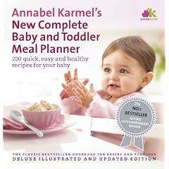 Annabel Karmel's New Complete Baby & Toddler Meal Planner