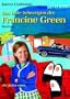 Das laute Schweigen der Francine Green: Roman